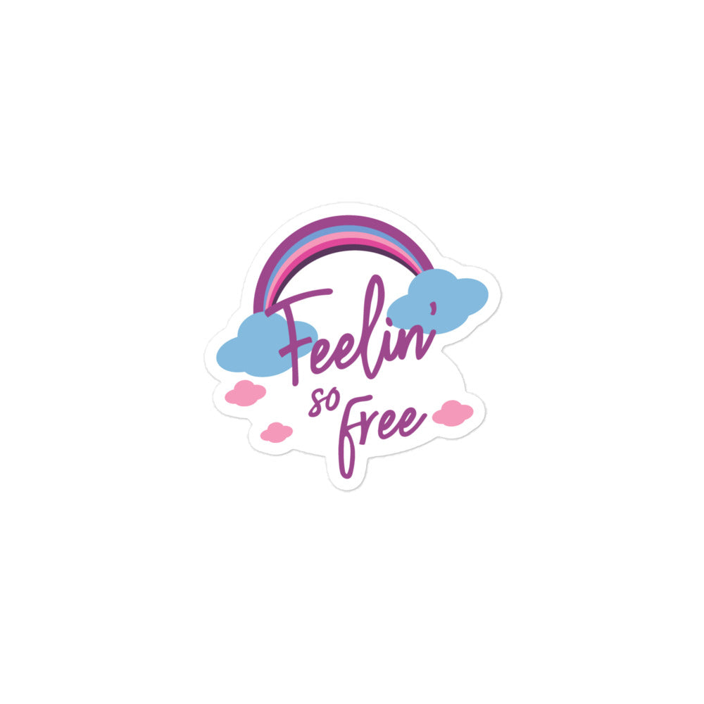 'Feelin' so free' Sticker (3"x3")