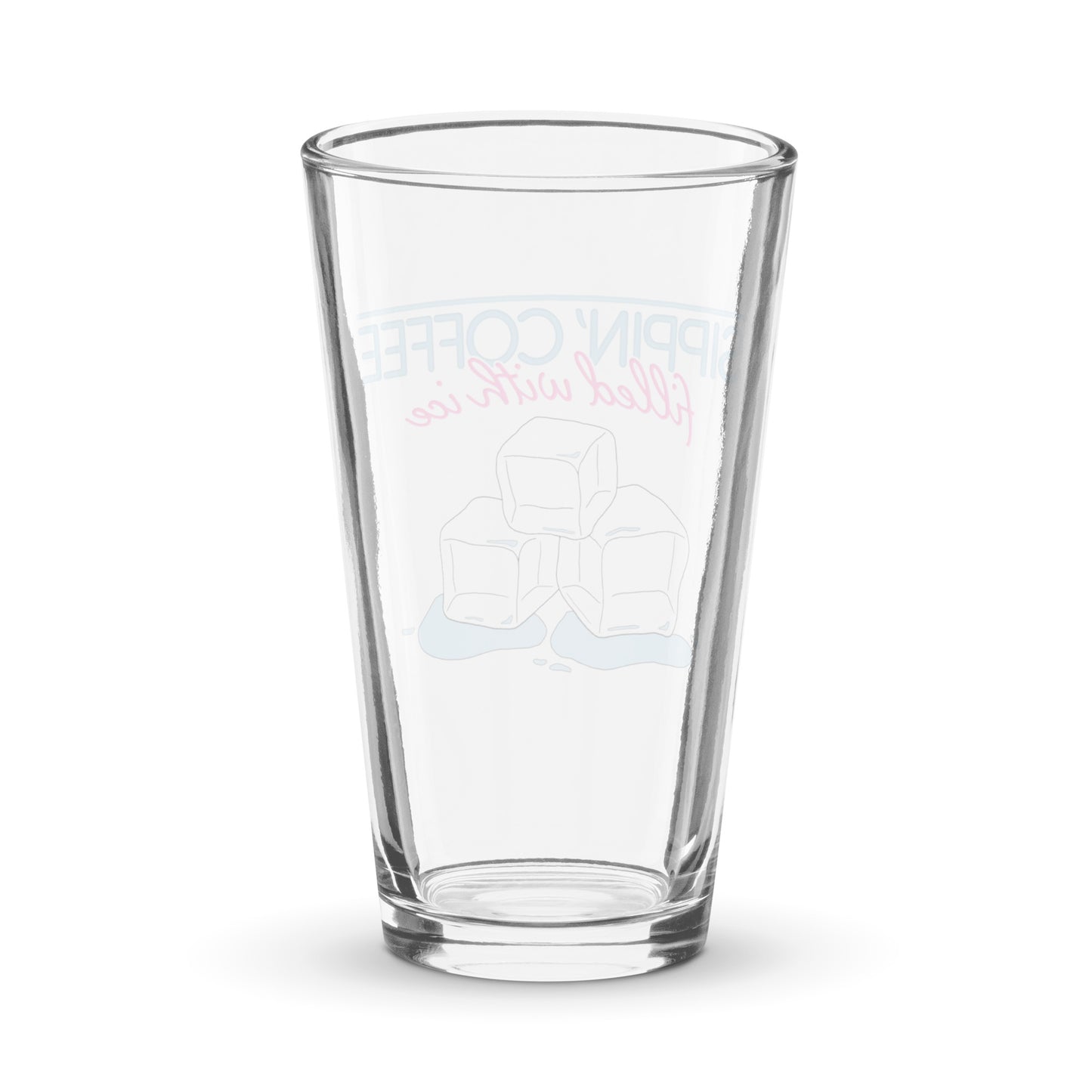 'Sippin' coffee filled with ice' Pint Glass